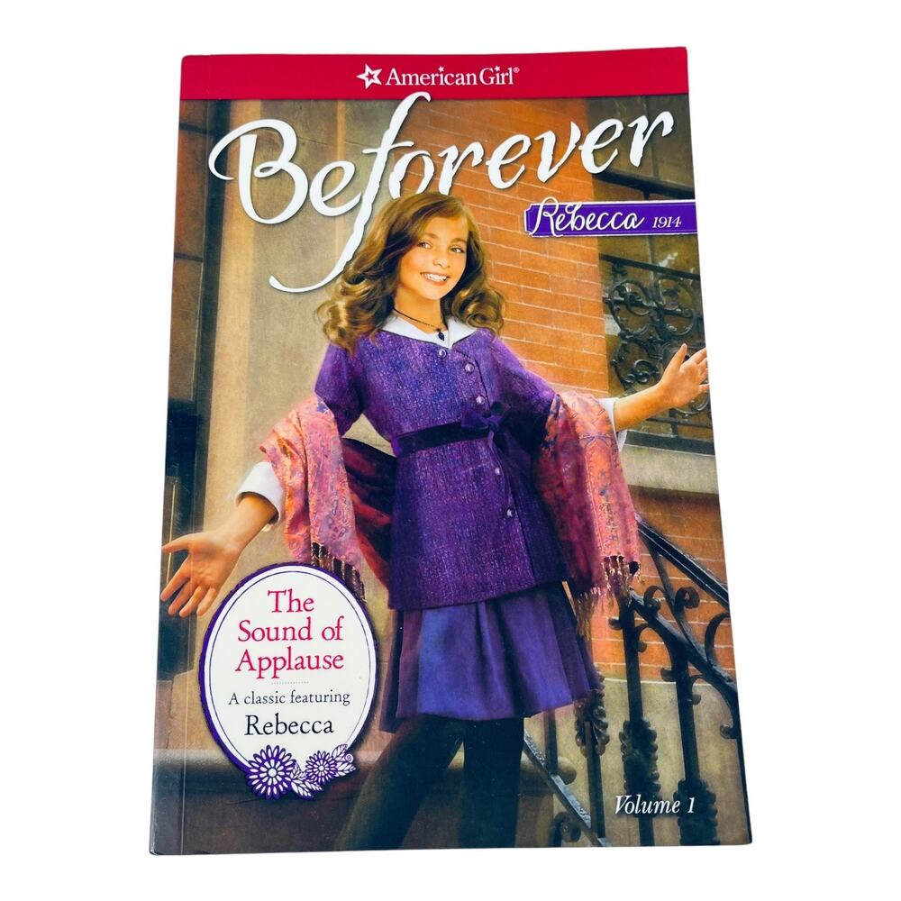American Girl The Sound of Applause BOOK A Rebecca Classic Volume 2014 Paperback